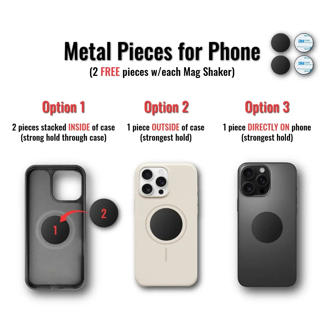 Options for using metal pieces with a phone case or phone to be compatible with the magnetic Mag Shaker bottle